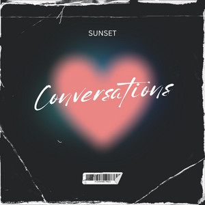 Coversations by SUNSET