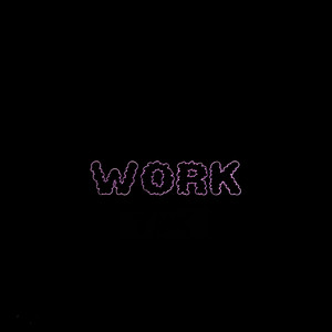 WORK