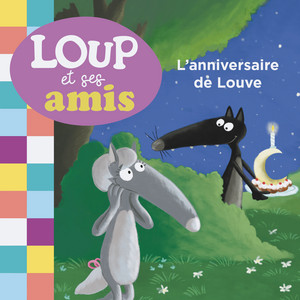 L Anniversaire De Louve Single By Loup Spotify
