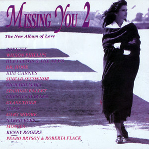 Missing You II - Compilation by Various Artists | Spotify