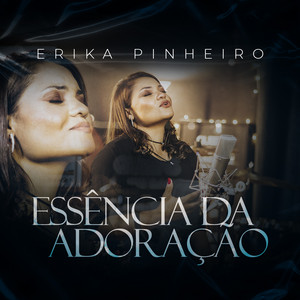 Essência da Adoração (Acústica)