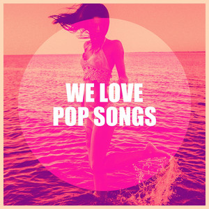 We Love Pop Songs album