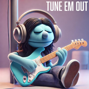 Portada de Tune Em Out