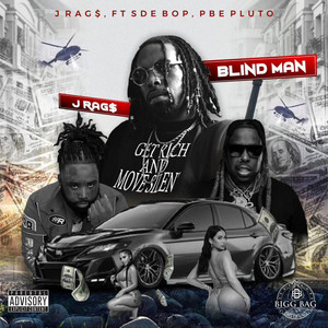 Blind Man by J Rag$, PBE PLUTO, SDE Bop