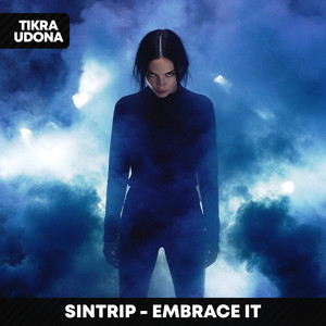 Embrace It by SinTrip