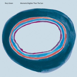 Moments Brighter Than The Sun by Rory Green