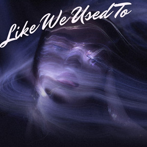 Like We Used To by Tillmann Ramge