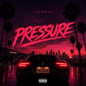 Pressure by Chombae