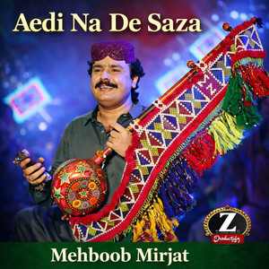 Mehboob Mirjat - Jhero Ta Jhero Kar Aahe