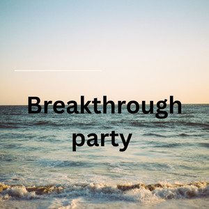breakthrough party - Speed Up by Easy j