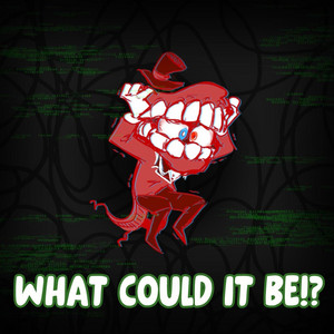 WHAT COULD IT BE!? by LightningsCliff, St4ticFilms