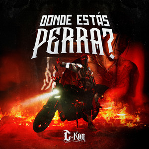 C-Kan - Dónde estás perra?
