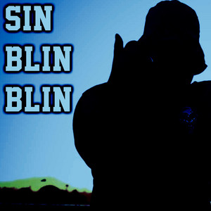 sin blin blin by Bloodnigga twz
