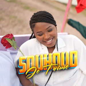 Souhoud Officiel - JE T'AIME