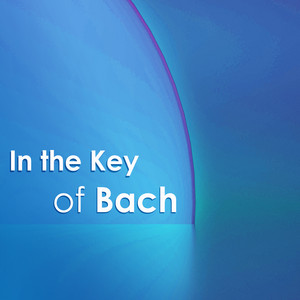 In the Key of Bach album