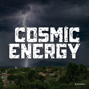 Cosmic Energy by Rudemil