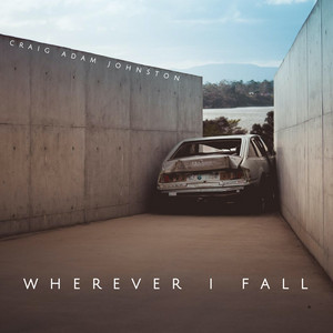 Wherever I Fall