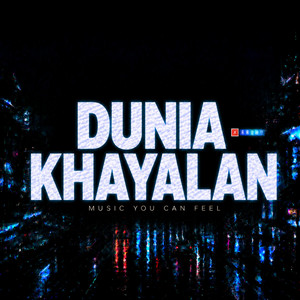 DUNIA KHAYALAN by MYCF