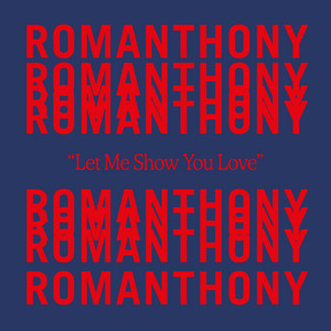 Right Make Romanthony - 洋楽 Love This