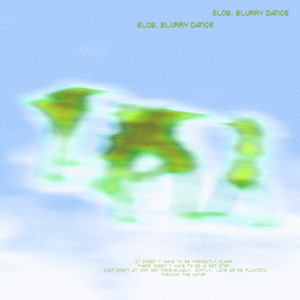 Slow, Blurry Dance by O.O.O