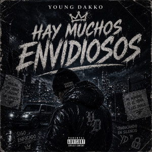 HAY MUCHOS ENVIDIOSOS by YOUNG DAKKO