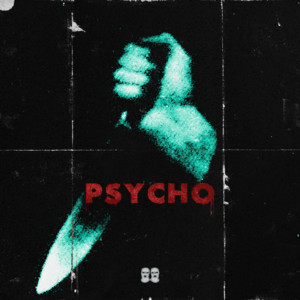 PSYCHO by ONYX