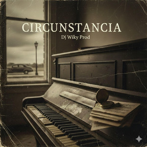 Circunstancia by Dj Wiky Prod