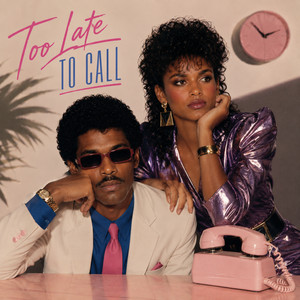 Too Late To Call by The Funk Motel, G-Prod