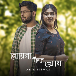 Aay Na Phire Aay by Abir Biswas
