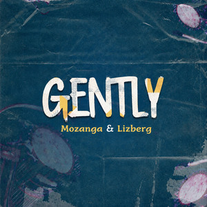 Gently by Mozanga, Lizberg