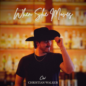 When She Moves by Christian Walker