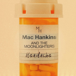 You by Mac Hankins and The Moonlighters