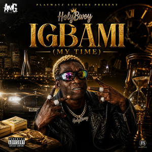 IGBAMI by HolyBwoy