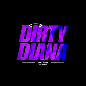 Dirty Diana (feat. Bruno Fibz)