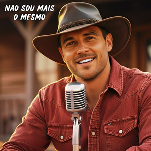 Não Sou Mais o Mesmo by João de Barro