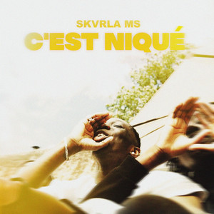C'est Niqué by SKVRLA MS