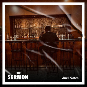 The Sermon by Juel Notes