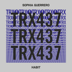Habit by Sophia Guerrero