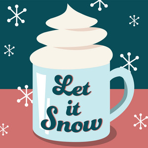 Let It Snow: Songs for a Winter Wonderland album