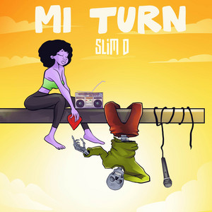MI TURN by Slim D