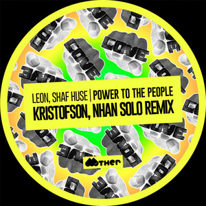 LEON (Italy) — Power To The People (Kristofson, Nhan Solo Remix) (2026)