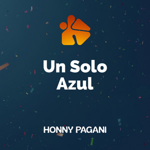 Un Solo Azul by Honny Pagani