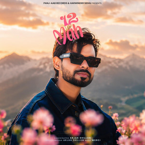 12 Mah Arjan Dhillon by Arjun Singh