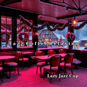 Lazy Jazz Cup - Soft Meridian