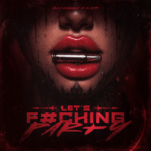 Let's F#cking Party by Sh1nigami, KIOR