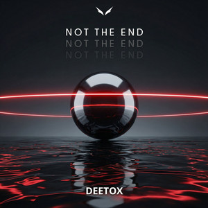 Not The End by Deetox, Shadow Legacy
