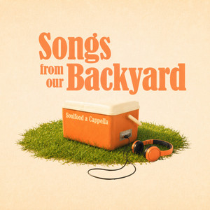 album cover: Songs from Our Backyard