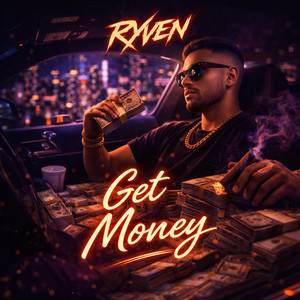 Get Money by Ryven