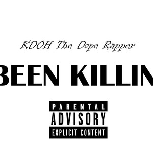 Portada de Been Killin'