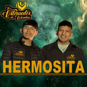 Los Vibrantes De Colombia - Hermosita
